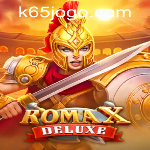 Explore the Adventure of RomaXDeluxe on K65.com